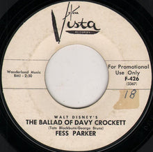 Load image into Gallery viewer, Fess Parker : The Ballad Of Davy Crockett / Farewell (7&quot;, Promo)