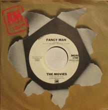 Load image into Gallery viewer, The Movies (2) : Fancy Man (7", Mono, Promo)