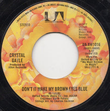 Load image into Gallery viewer, Crystal Gayle : Don&#39;t It Make My Brown Eyes Blue (7&quot;, Single, Ter)