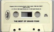 Load image into Gallery viewer, Grand Funk Railroad : The Best Of Grand Funk (Cass, Comp)