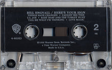 Load image into Gallery viewer, Bill Engvall : Here&#39;s Your Sign (Cass, Album, SR,)