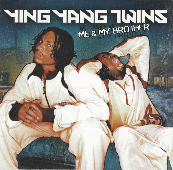 Ying Yang Twins : Me & My Brother (CD, Album, Cle)