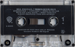 Bill Engvall : Here's Your Sign (Cass, Album, SR,)