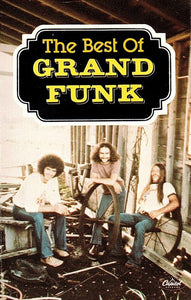 Grand Funk Railroad : The Best Of Grand Funk (Cass, Comp)
