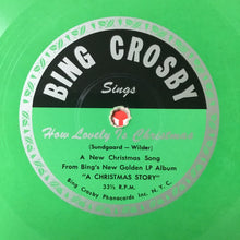 Load image into Gallery viewer, Bing Crosby : How Lovely Is Christmas (Flexi, 7", Single)
