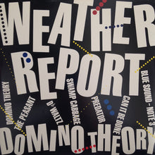 Load image into Gallery viewer, Weather Report : Domino Theory (LP, Album, Pit)