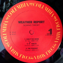 Load image into Gallery viewer, Weather Report : Domino Theory (LP, Album, Pit)