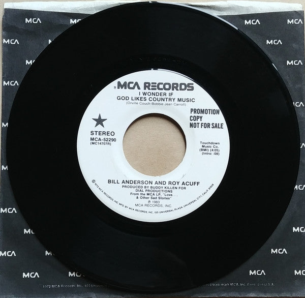 Bill Anderson (2) And Roy Acuff : I Wonder If God Likes Country Music (7