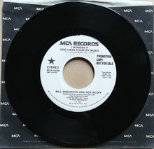 Load image into Gallery viewer, Bill Anderson (2) And Roy Acuff : I Wonder If God Likes Country Music (7&quot;, Single, Promo)