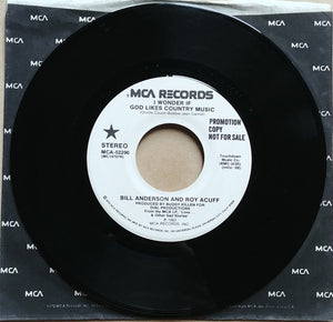 Bill Anderson (2) And Roy Acuff : I Wonder If God Likes Country Music (7", Single, Promo)