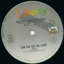 Load image into Gallery viewer, Brass Construction : Can You See The Light (12")