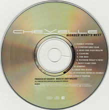Load image into Gallery viewer, Chevelle (2) : Wonder What's Next (CD, Album, Enh, Son)