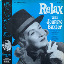 Load image into Gallery viewer, Jeanne Baxter With The Hershey Cohen Five* : Relax With Jeanne Baxter (LP, Album, Mono)