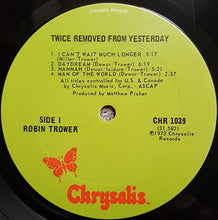 Load image into Gallery viewer, Robin Trower : Twice Removed From Yesterday (LP, Album, Ter)