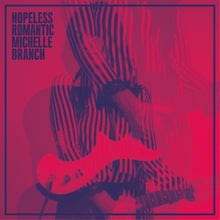 Load image into Gallery viewer, Michelle Branch : Hopeless Romantic (2xLP, Album)