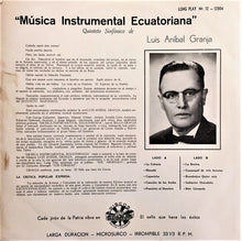 Load image into Gallery viewer, Luis Aníbal Granja Y Su Quinteto Sinfónico* : Musica Instrumental Ecuatoriana (LP, Album)
