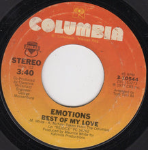 Load image into Gallery viewer, Emotions* : Best Of My Love (7&quot;, Single, Styrene, Ter)