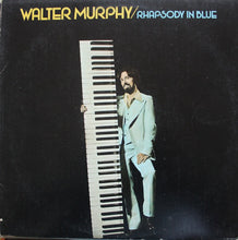 Load image into Gallery viewer, Walter Murphy : Rhapsody In Blue (LP, Album, Mon)