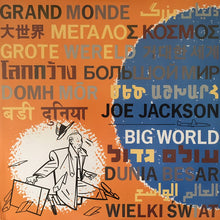 Load image into Gallery viewer, Joe Jackson : Big World (LP, Album, Club + LP, S/Sided, Club)
