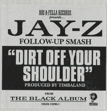 Load image into Gallery viewer, Jay-Z : Dirt Off Your Shoulder / Encore (12&quot;, Promo)