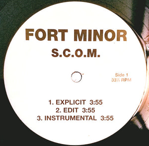 Fort Minor : S.C.O.M. / Dolla / Get It / Spraypaint & Ink Pens (2x12", Single, Promo)