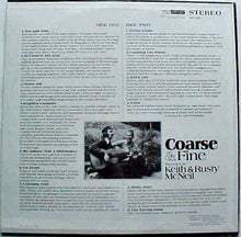 Load image into Gallery viewer, Keith And Rusty McNeil : Coarse &amp; Fine (LP, Album)