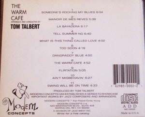 Tom Talbert Jazz Orchestra* : The Warm Cafe (CD)