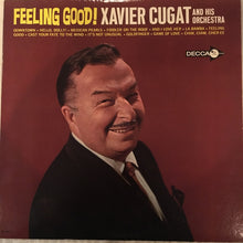 Load image into Gallery viewer, Xavier Cugat And His Orchestra : Feeling Good! (LP, Album, Mono, Promo)