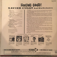 Load image into Gallery viewer, Xavier Cugat And His Orchestra : Feeling Good! (LP, Album, Mono, Promo)