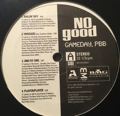 No Good* : Gameday, PBB (LP)