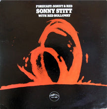Load image into Gallery viewer, Sonny Stitt With Red Holloway : Forecast: Sonny &amp; Red (LP, Album, Gat)