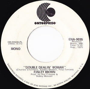 Finley Brown : Double Dealin' Woman (7", Mono, Promo, PL)