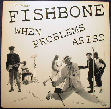 Fishbone : When Problems Arise (12