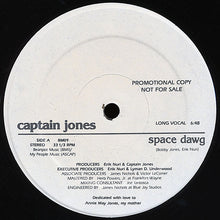 Load image into Gallery viewer, Captain Jones : Space Dawg (12&quot;, Promo)