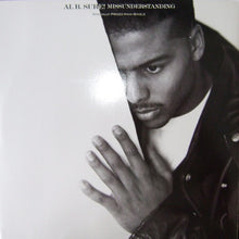 Load image into Gallery viewer, Al B. Sure! : Missunderstanding (12", Maxi)