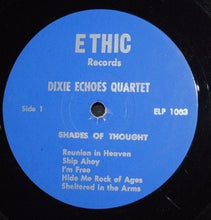 Load image into Gallery viewer, The Dixie Echoes : Shades Of Thought (LP, Album)