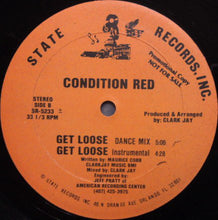 Load image into Gallery viewer, Condition Red : Get Loose (12&quot;, Promo)