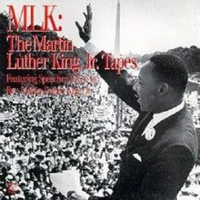 Load image into Gallery viewer, Dr. Martin Luther King, Jr. : Dr. Martin Luther King Jr. - Tapes (Live) (CD, RE)