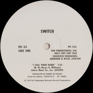 Switch (6) : I Call Your Name (12", Promo)