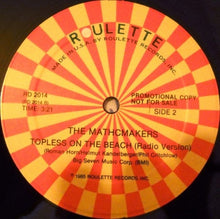 Load image into Gallery viewer, The Matchmakers : Topless On The Beach (12&quot;, Promo)