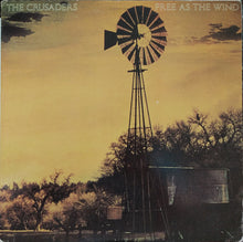 Load image into Gallery viewer, The Crusaders : Free As The Wind (LP, Album)