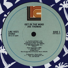 Load image into Gallery viewer, Joe Thomas : Get In The Wind (LP, Album)