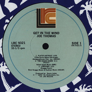 Joe Thomas : Get In The Wind (LP, Album)