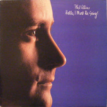 Load image into Gallery viewer, Phil Collins : Hello, I Must Be Going! (LP, Album, All)
