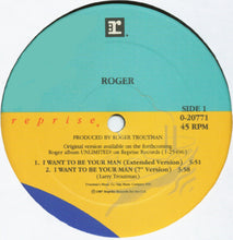 Load image into Gallery viewer, Roger* : I Want To Be Your Man (12&quot;, Maxi)