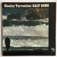 Load image into Gallery viewer, Stanley Turrentine : Salt Song (LP, Album, Gat)