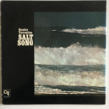 Load image into Gallery viewer, Stanley Turrentine : Salt Song (LP, Album, Gat)