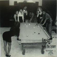 Load image into Gallery viewer, Key-Lo : Pump The System / Sisters (12")