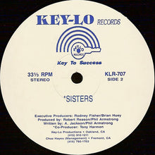 Load image into Gallery viewer, Key-Lo : Pump The System / Sisters (12")