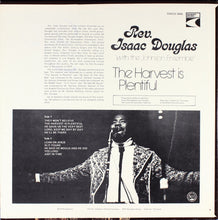 Load image into Gallery viewer, Rev. Isaac Douglas with The Johnson Ensemble : The Harvest Is Plentiful (LP, Album)